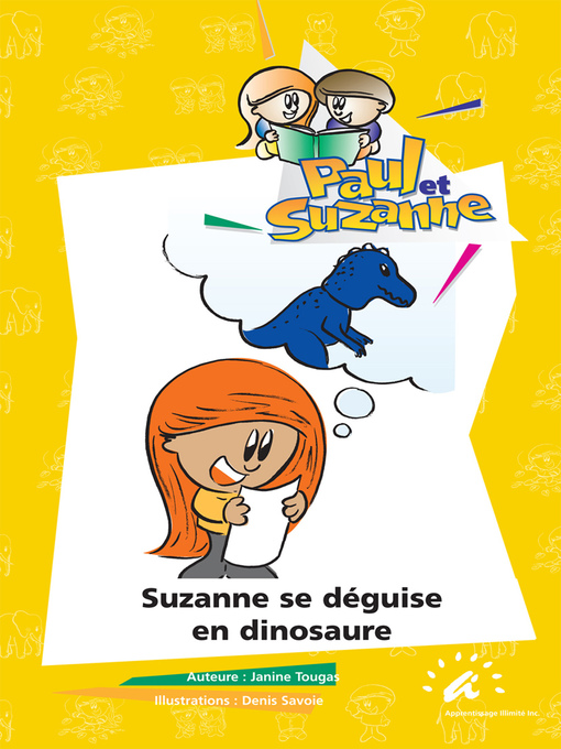 Title details for Suzanne se déguise en dinosaure by Janine Tougas - Available